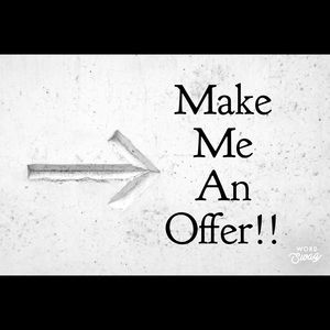 Fair offers are always welcome!